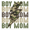 Boy Mom Camo Sublimation or DTF Transfer