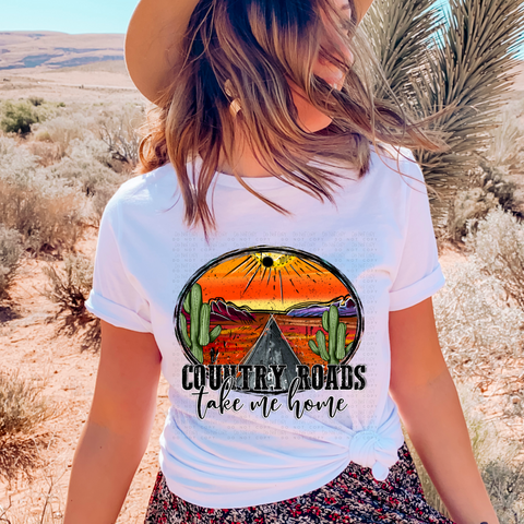 Country Roads Take Me Home Sublimation or DTF Transfer