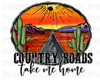 Country Roads Take Me Home Sublimation or DTF Transfer