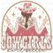 Cowgirls Do It Better Sublimation or DTF Transfer