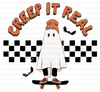 Creep It Real Sublimation or DTF Transfer