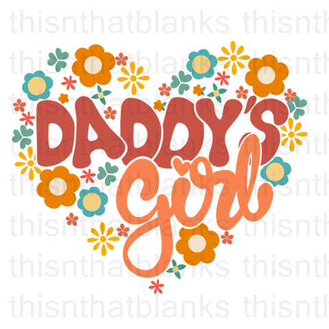 Daddy's Girl Sublimation Or DTF Transfer