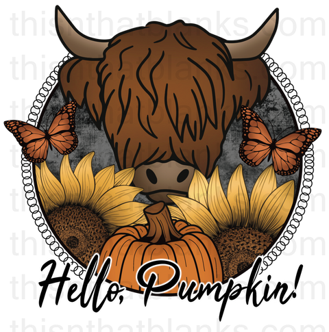 Hello Pumpkin Highland Sublimation or DTF Transfer