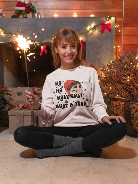 Ho Ho Holy Shit What A Year Sublimation Or DTF Transfer