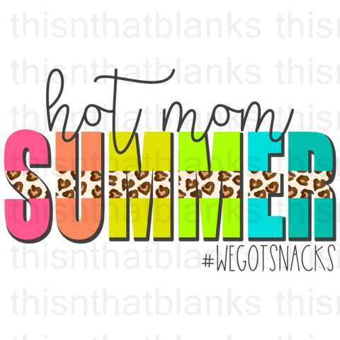 Hot Mom Summer Sublimation Or DTF Transfer