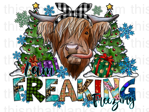 I Am Freaking Freezing Christmas Tree Highland Cow Sublimation or DTF Transfer