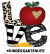 Kindergarten Life Sublimation or DTF Transfer