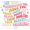 Let Them Multicolored Sublimation or DTF Transfer