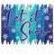 Let it Snow Sublimation or DTF Transfer