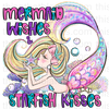 Mermaid Wishes & Star Fish Kisses Sublimation or DTF Transfer