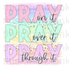 Pray On It Sublimation Or DTF Transfer