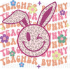 Teacher Bunny Easter Sublimation Or DTF Transfer