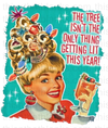 THE TREE ISN'T THE ONLY THING LIT Sublimation or DTF Transfer