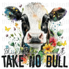 This Heifer Doesn't Take No Bull Disorder Sublimation or DTF Transfer