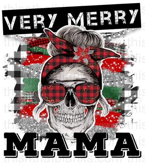 Very Merry Mama Skull