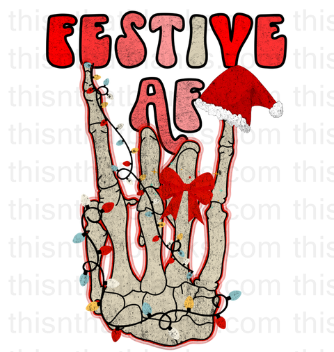 Festive AF Sublimation Or DTF Transfer