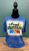 Proud Autism Mom Sublimation or DTF Transfer